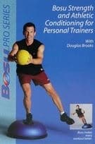 CLASSIC BOSU® STRENGTH AND ATHLETIC CONDITIONING FOR PERSONAL TRAINERS DVD