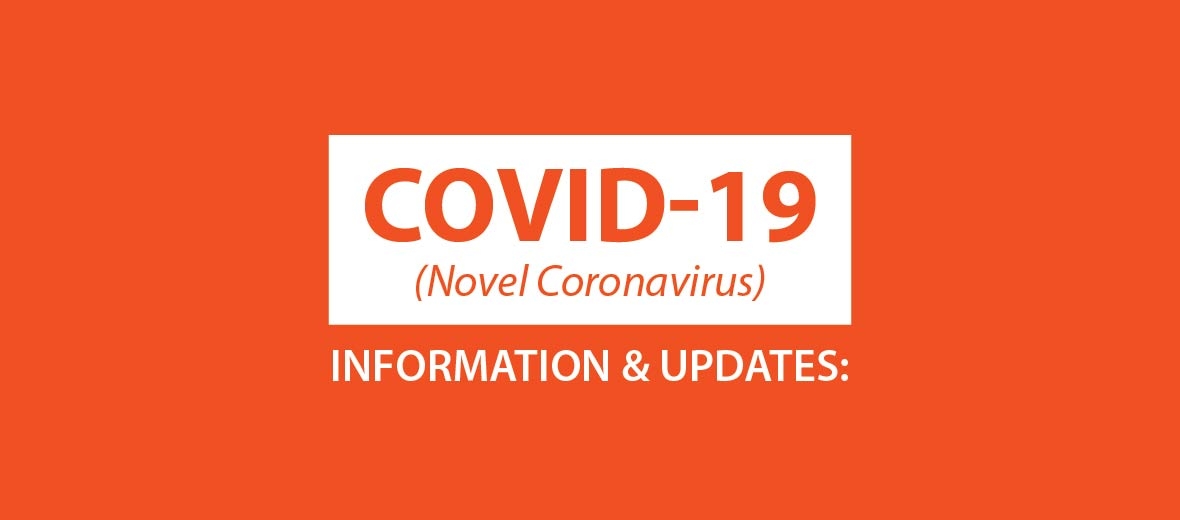 COVID-19 Information Updates